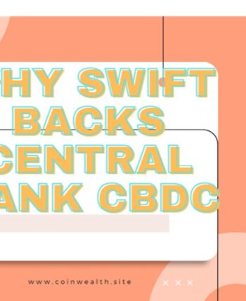 SWIFT backs CBDC
